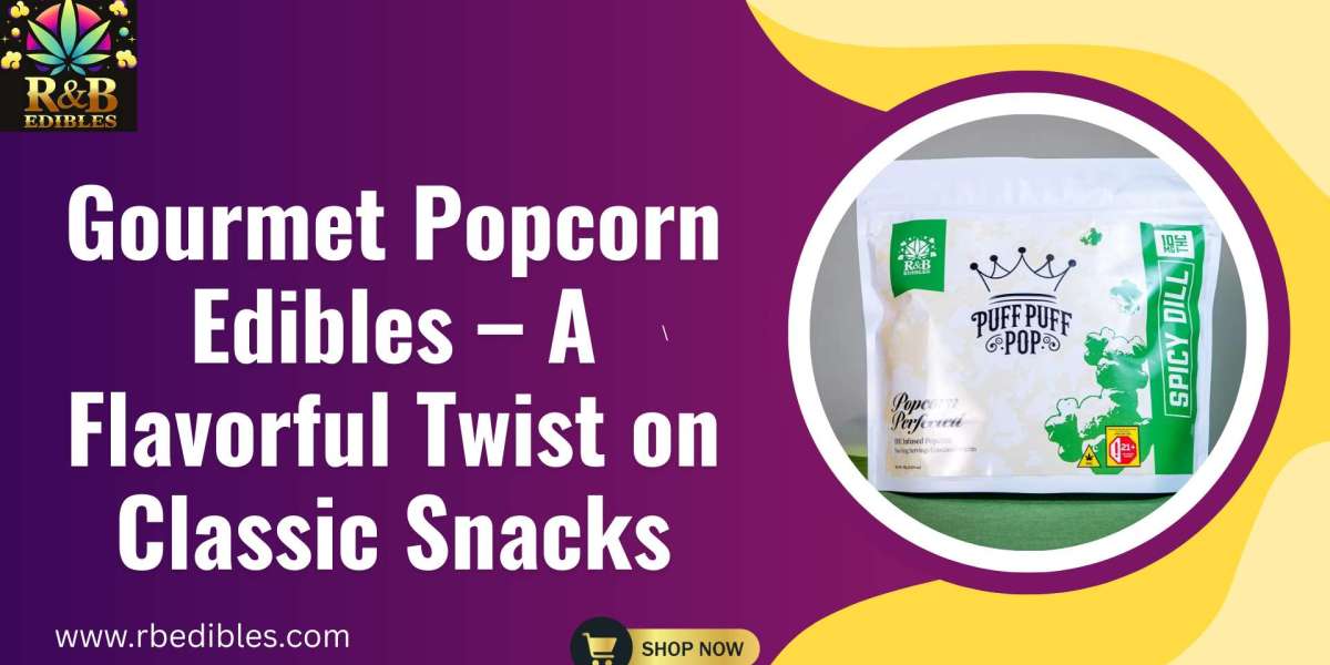 Gourmet Popcorn Edibles – A Flavorful Twist on Classic Snacks